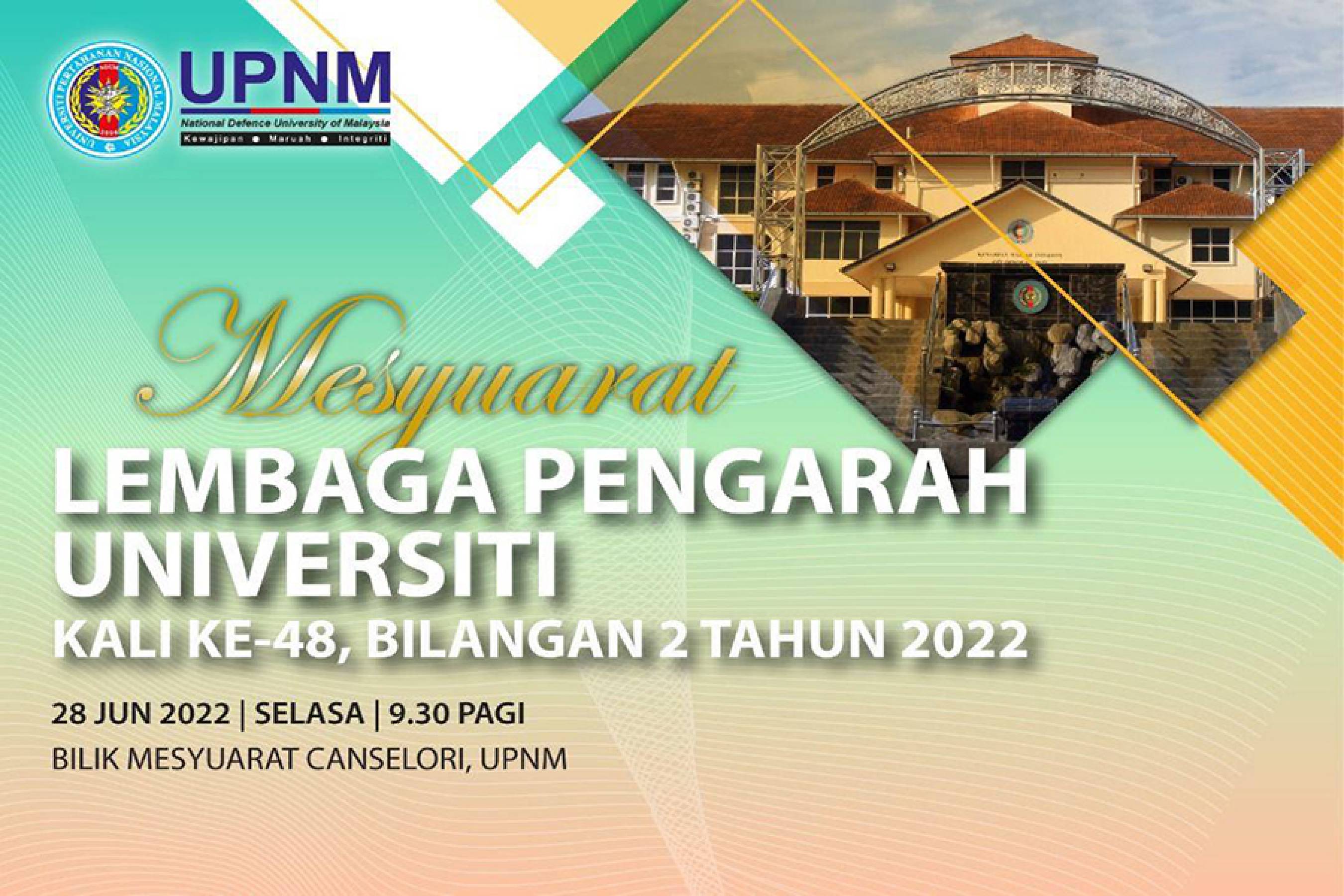 Mesyuarat Lembaga Pengarah Universiti (LPU) UPNM Ke-48 Bilangan 2 Tahun 2022